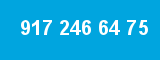 917 246 64 75